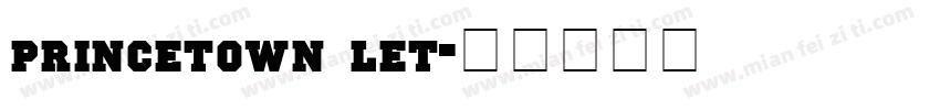 princetown let字体转换